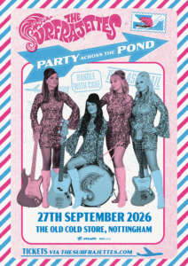 27/09/2026 Live at The Old Cold Store – The Surfragettes Join us at the Old Cold Store for a live performance by...
