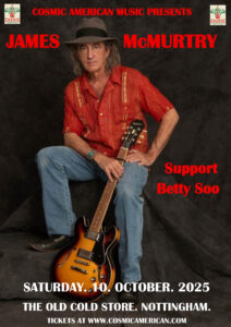 10/10/2026 James McMurtry at Old Cold Store Join us at Old Cold Store for a night of American rock from James McMurtry!