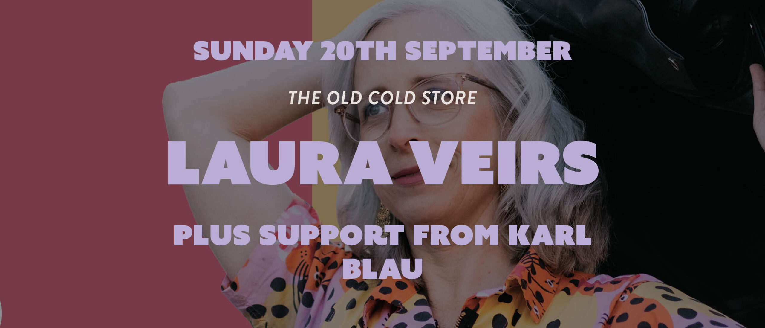 20/09/2026 Live Music at The Old Cold Store – Laura Veirs + Karl Blau Join us at the Old Cold Store for live music from...